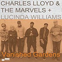 Charles Lloyd Vanished Gardens